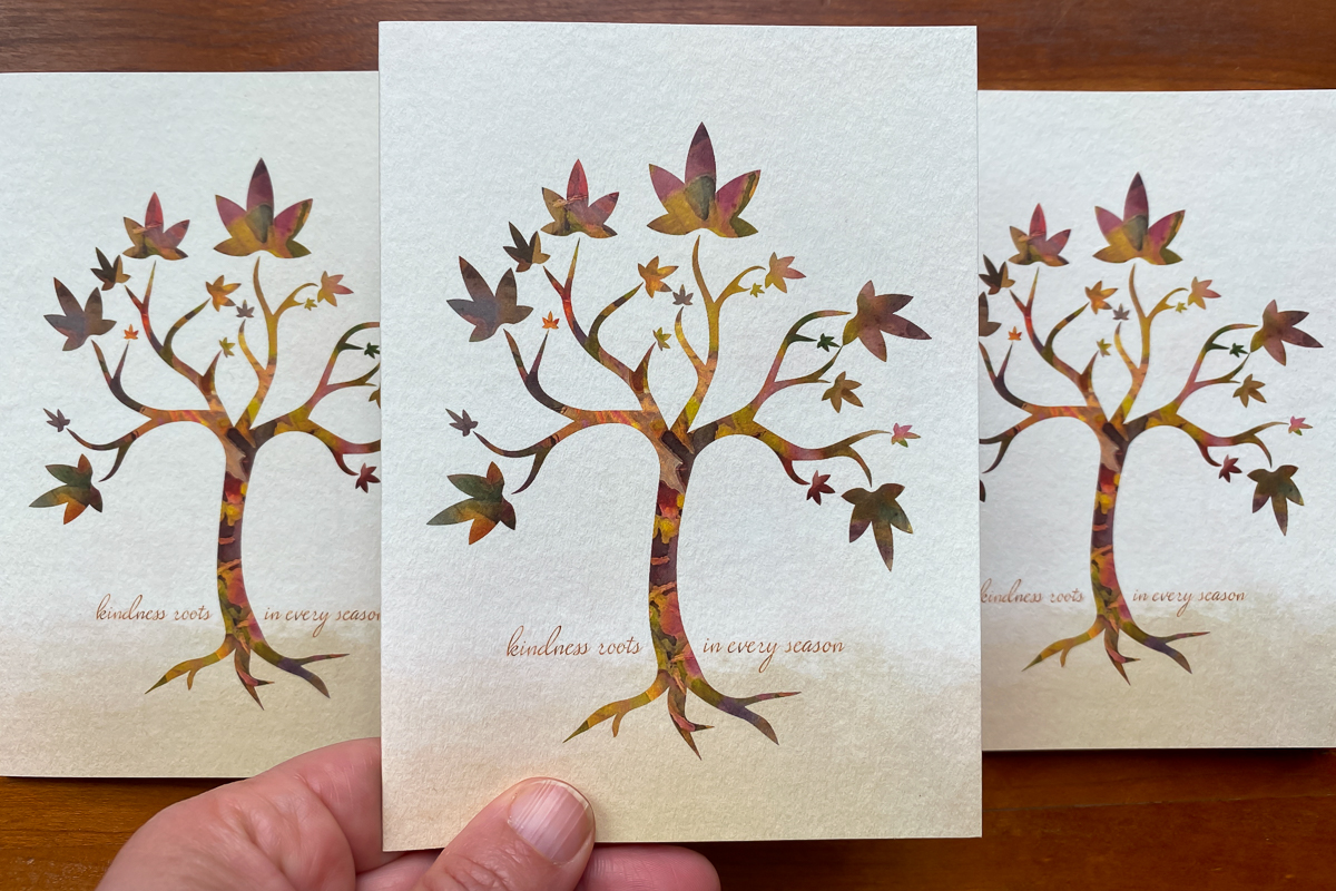 Fall colored mosaic of a maple tree decorates a gratitude card with text that says, "kindness roots in every season"